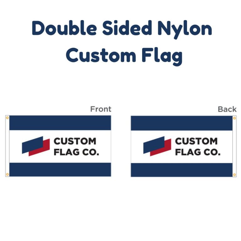 What is a Double Sided Nylon Custom Flag?